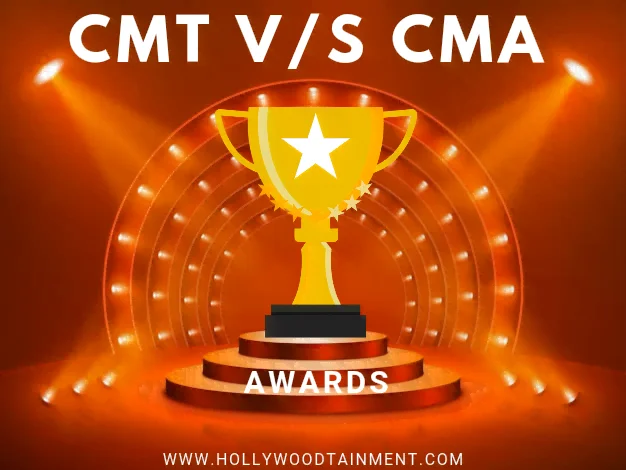 CMT vs CMA Awards: Understanding the Key Differences CMT vs CMA Awards