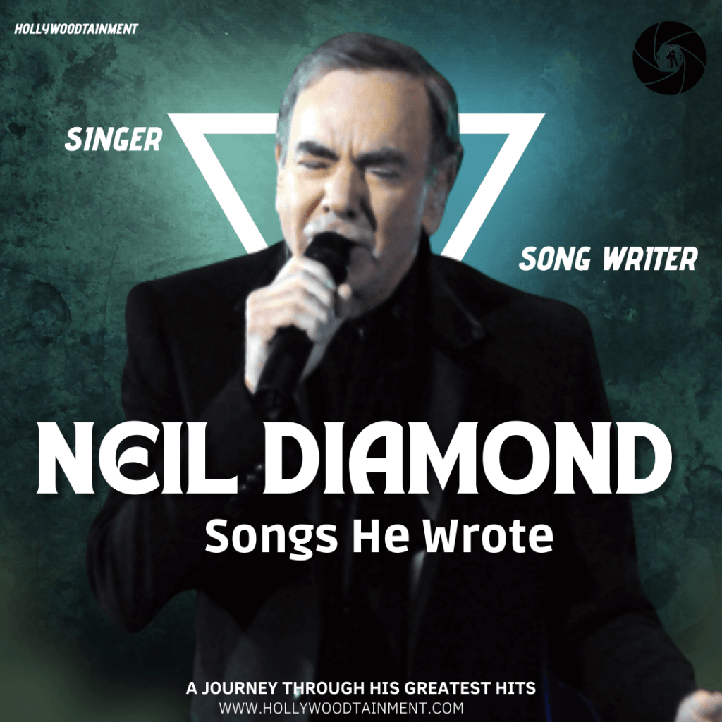 Neil Diamond Songs He Wrote