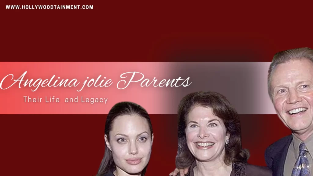 Angelina Jolie Parents