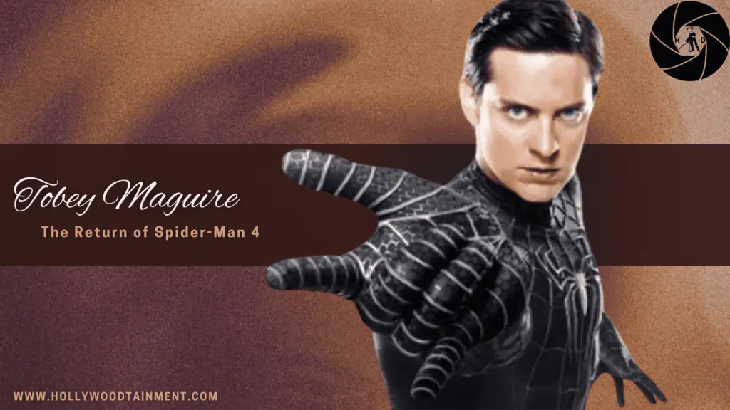 Tobey Maguire SpiderMan 4