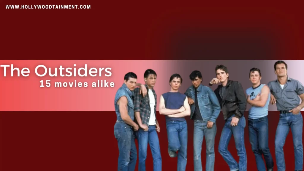 Movies Like The Outsiders