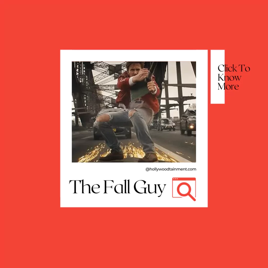 The Fall Guy 2024 Film