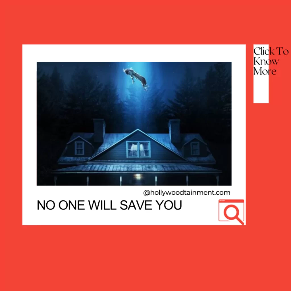 No One Will Save You 2023 Movie