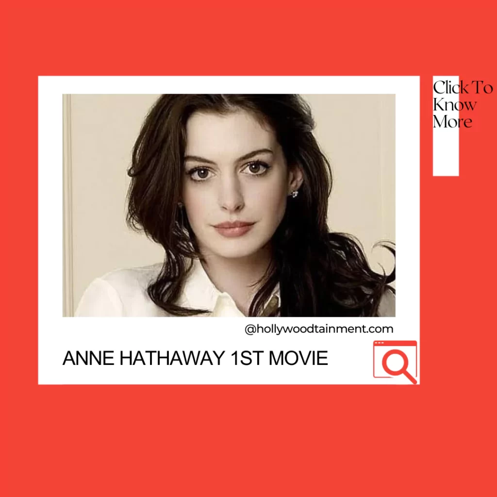 Anne Hathaway 1st Movie