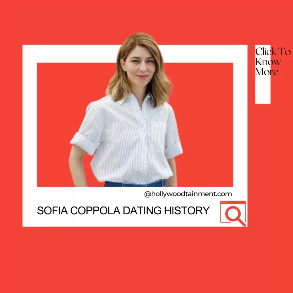 Sofia Coppola Dating History