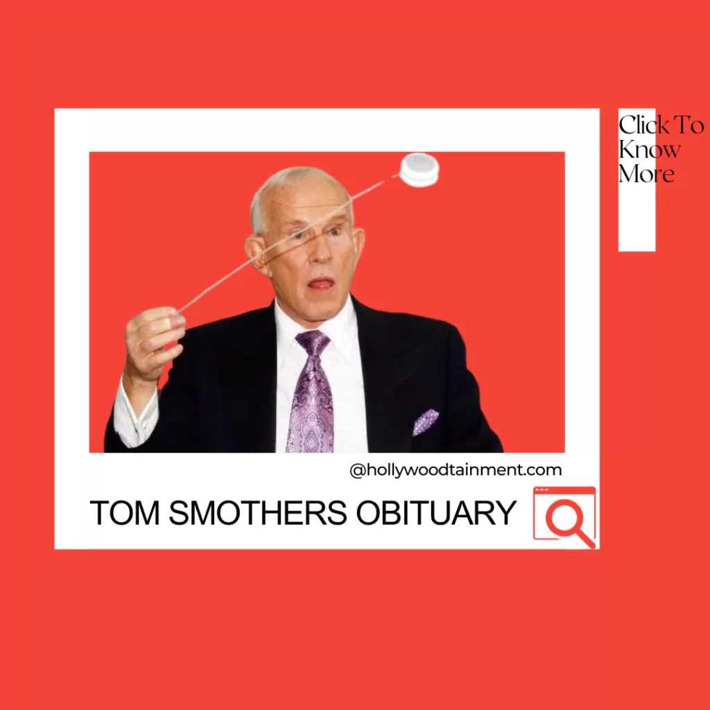 Tom Smothers Obituary