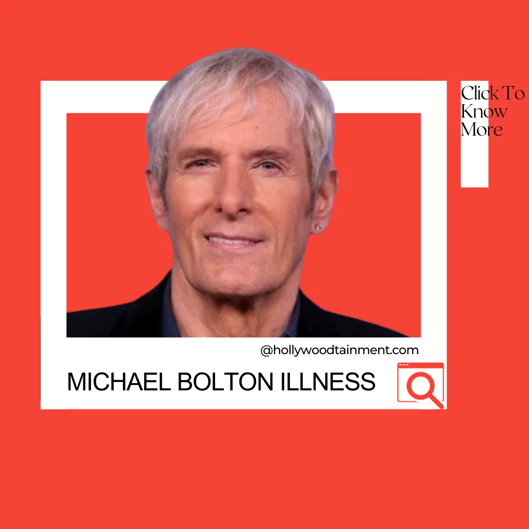 Michael Bolton Illness