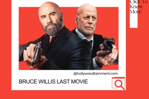 Bruce Willis Last Movie