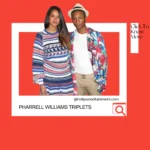 Pharrell Williams Triplets 2023