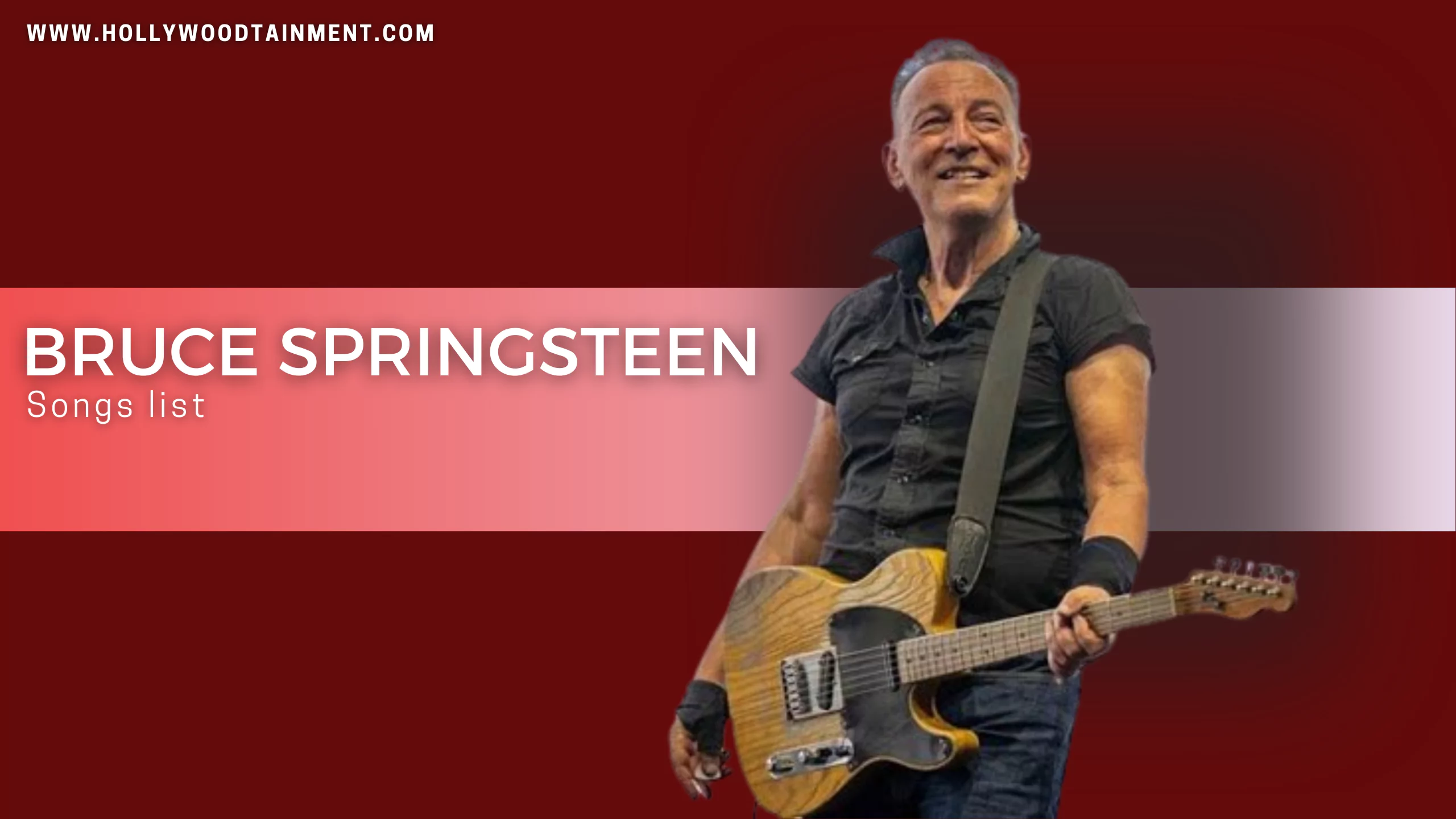 List Of Songs By Bruce Springsteen