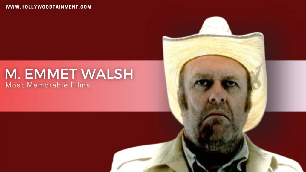 M. Emmet Walsh Best Movies